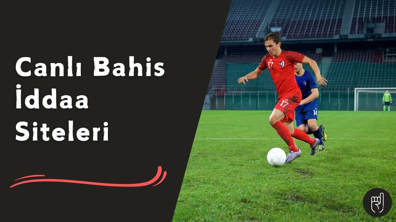 Canlı Bahis iddaa Siteleri